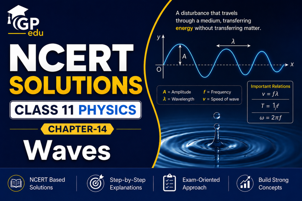 NCERT Solutions for Class 11 Physics Chapter 14: Waves